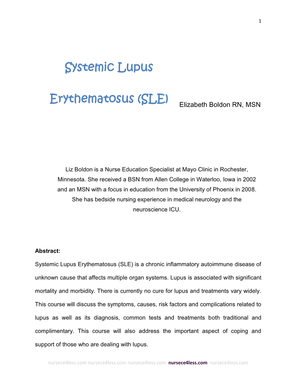 Systemic Lupus Erythematosus Sle Is A Chronic Inflammatory Autoimmune