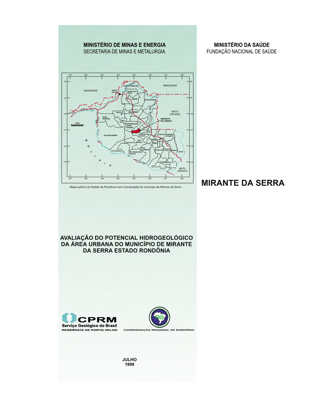 Mirante Da Serra Mapa Pol Tico Do Estado De Rond Nia A Localiza O