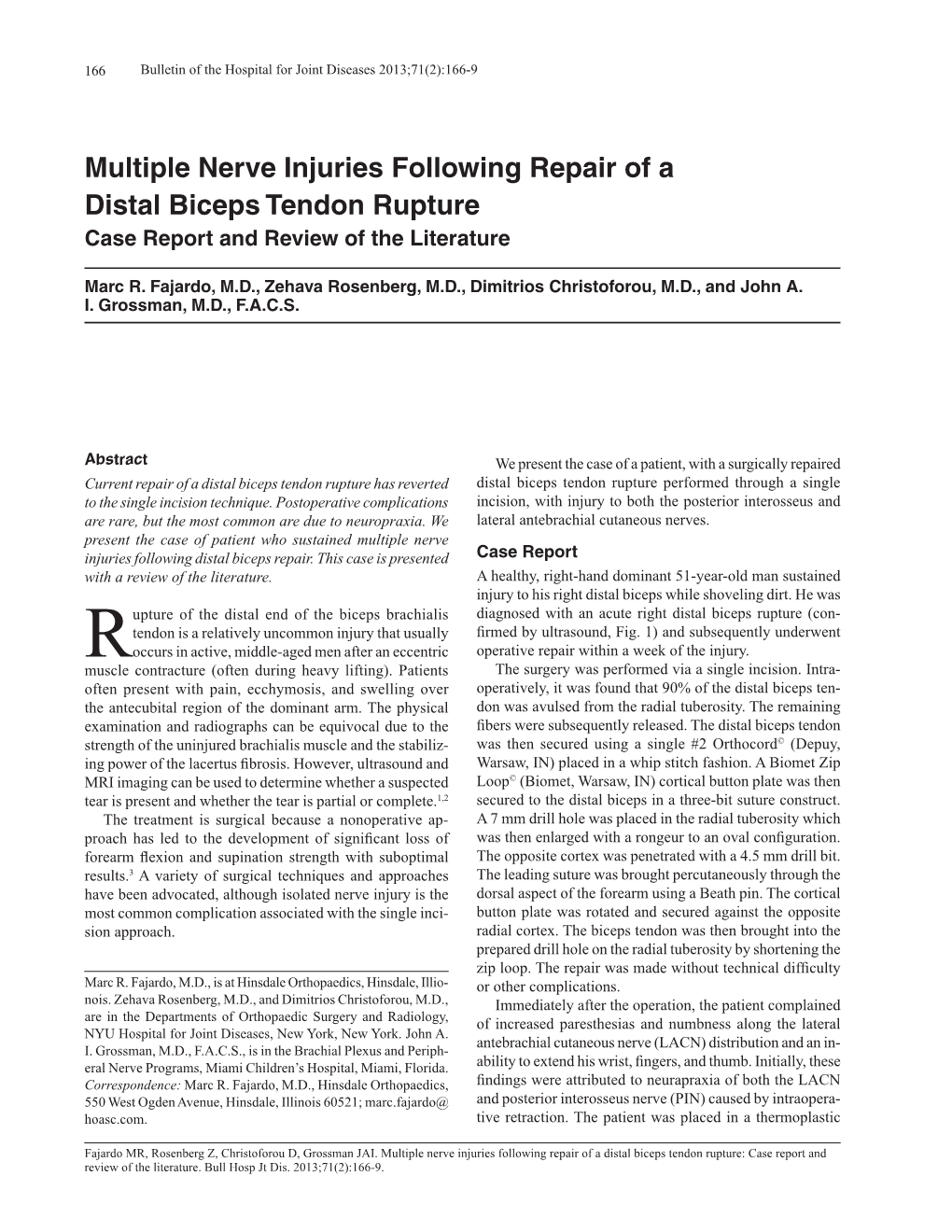 Multiple Nerve Injuries Following Repair Of A Distal Biceps Tendon