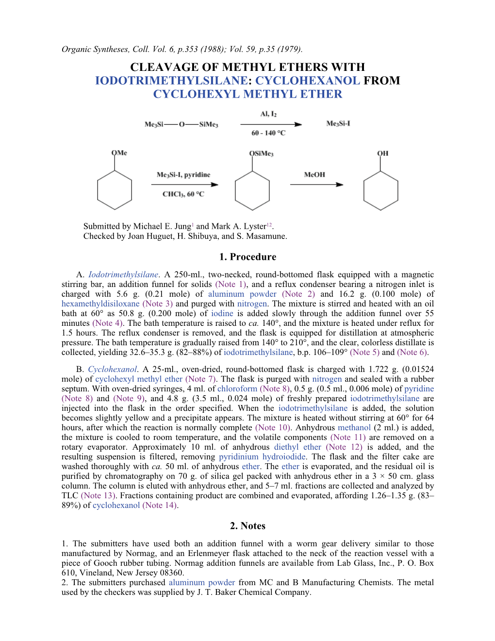 Cleavage Of Methyl Ethers With Iodotrimethylsilane Cyclohexanol From