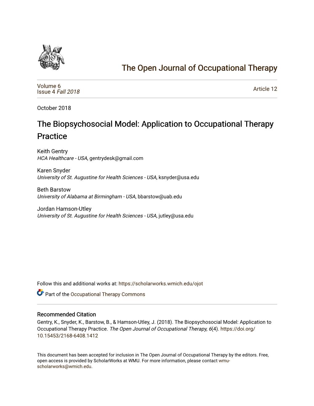 The Biopsychosocial Model Application To Occupational Therapy Practice