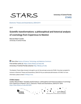 A Philosophical and Historical Analysis of Cosmology from Copernicus to Newton