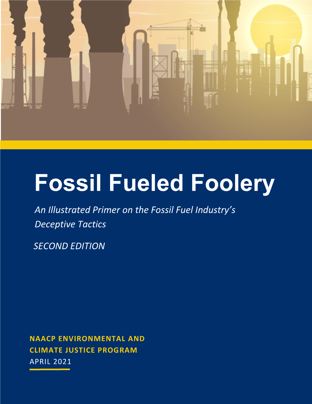 Fossil Fueled Foolery An Illustrated Primer On The Fossil Fuel Industry