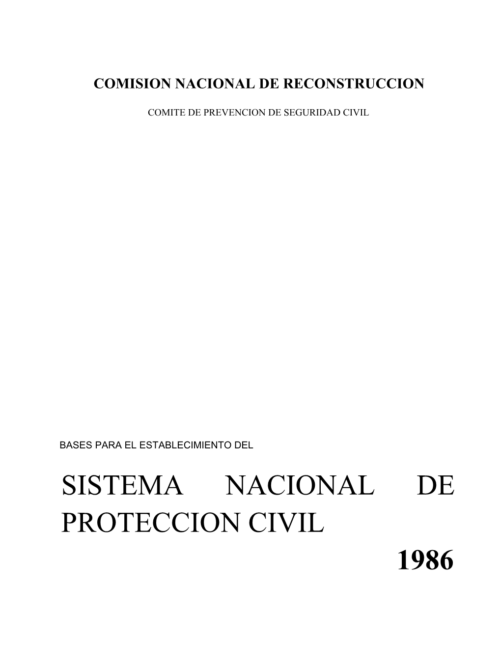 Bases Para El Establecimiento Del Sistema Nacional De Protecci N Civil