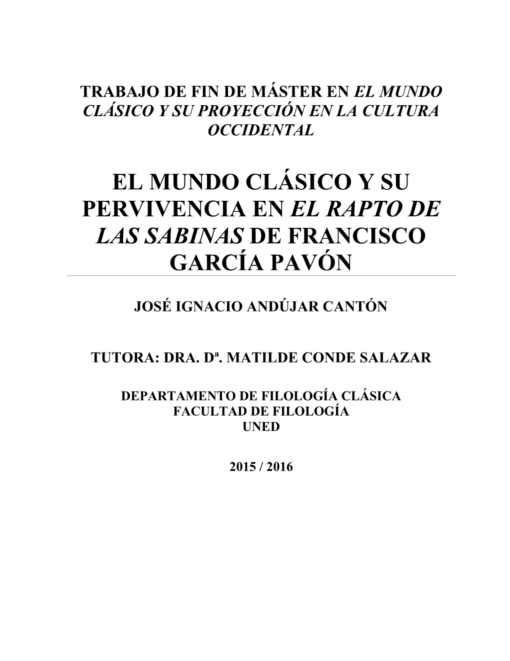 El Mundo Clásico Y Su Pervivencia En El Rapto De Las Sabinas De