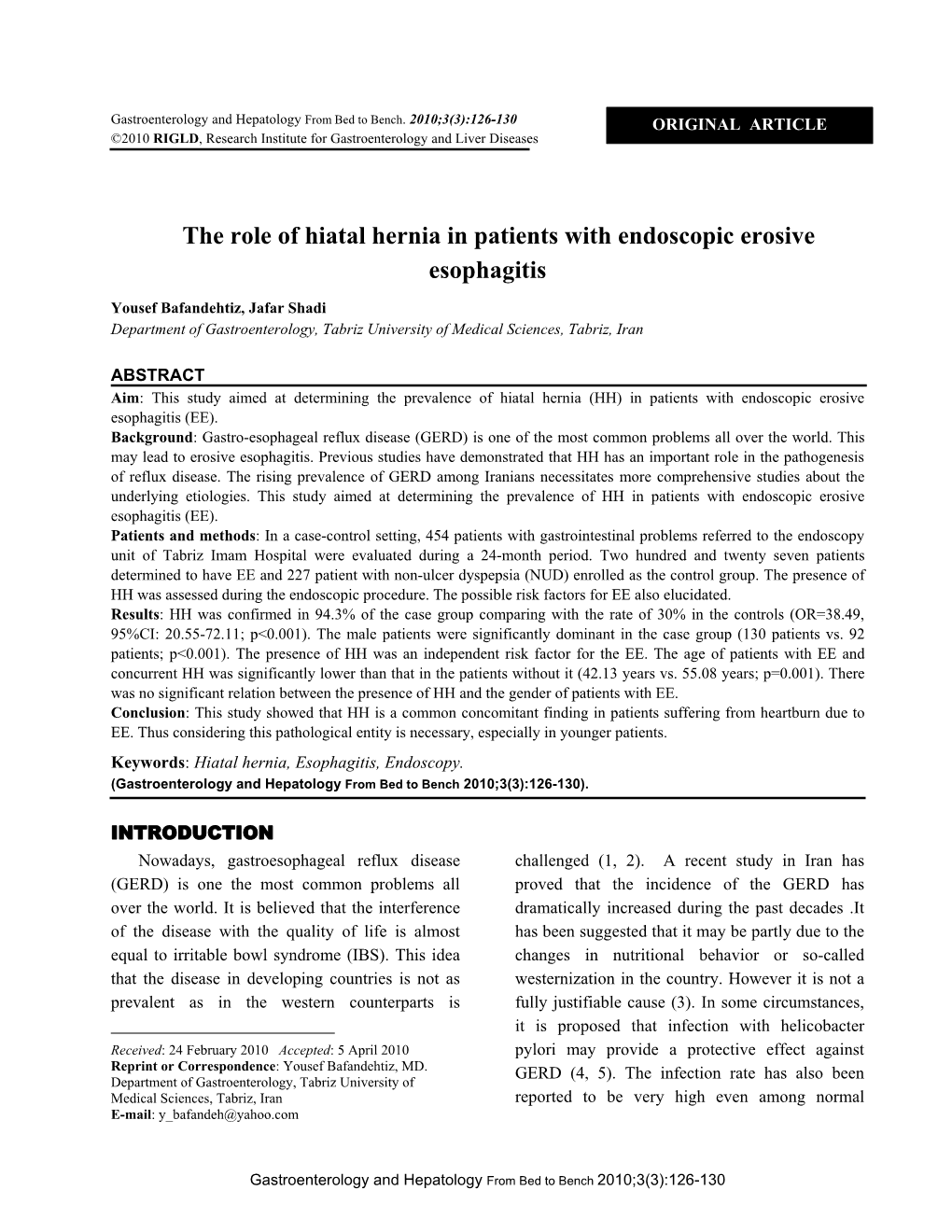 The Role Of Hiatal Hernia In Patients With Endoscopic Erosive