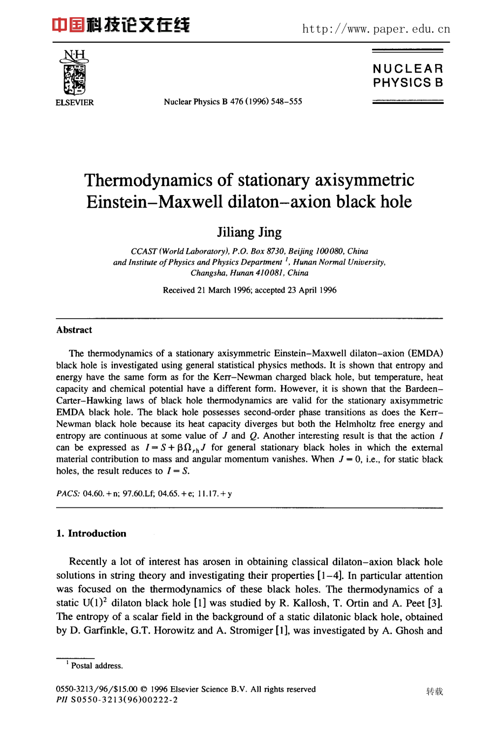 Thermodynamics of Stationary Axisymmetric Einstein-Maxwell Dilaton-Axion Black Hole Jiliang Jing CCAST (Worm Laboratory), P.O