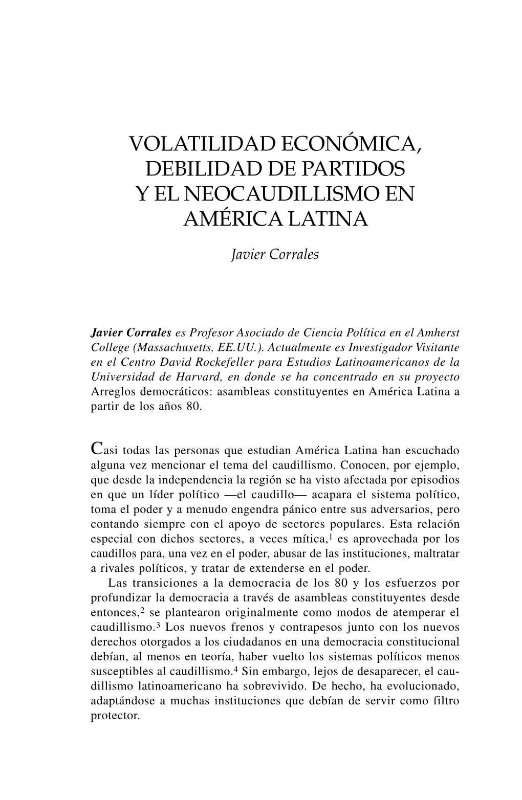 Volatilidad Económica Debilidad De Partidos Y El Neocaudillismo En