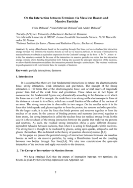 On the Interaction Between Fermions Via Mass Less Or Massive Bosons