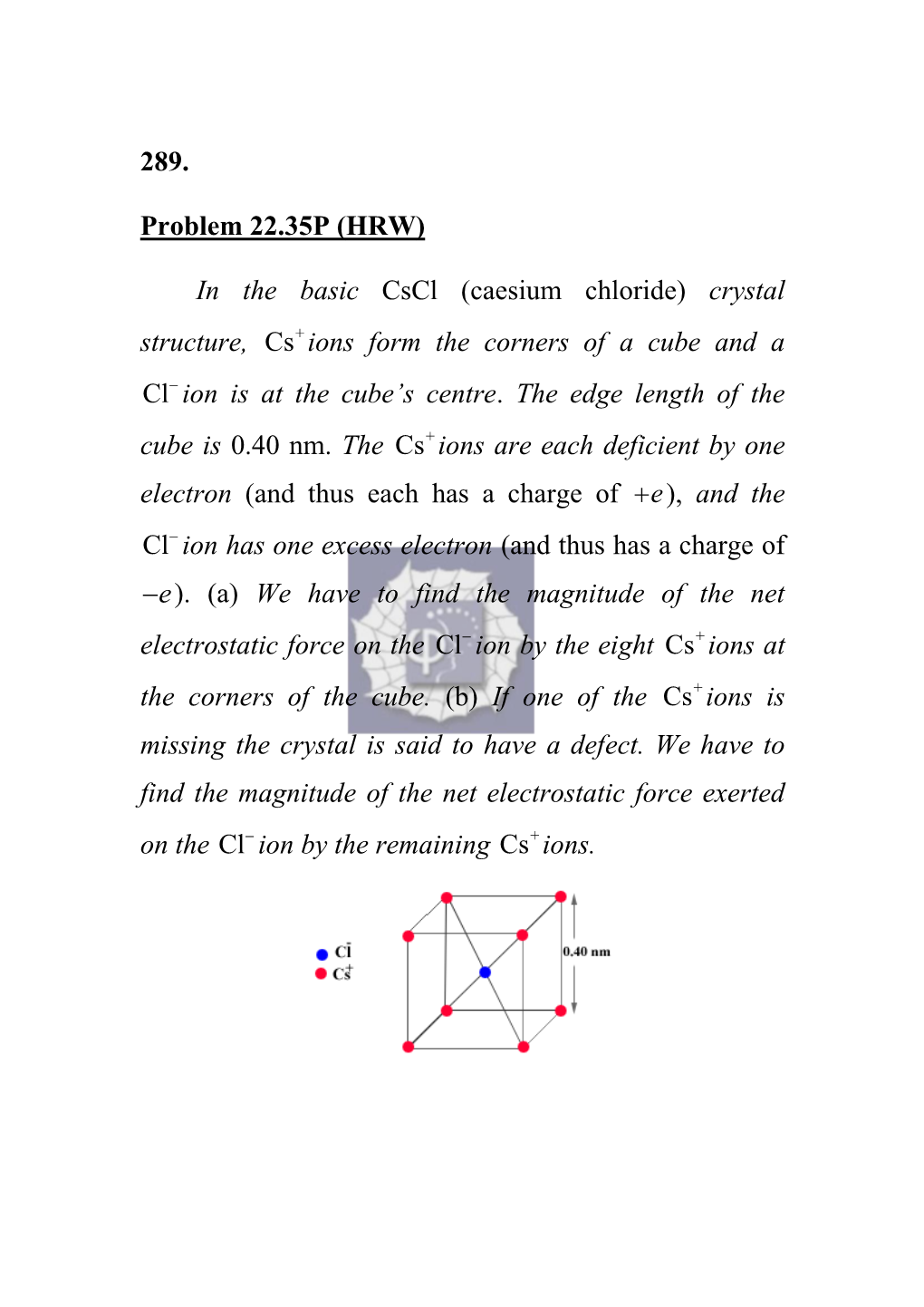 Problem P Hrw In The Basic Cscl Caesium Chloride Crystal