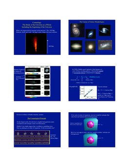 Cosmology the Study of the Universe As a Whole Including the Beginning