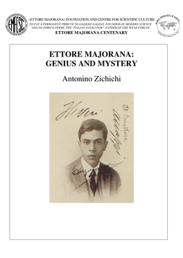 Ettore Majorana: Genius and Mystery