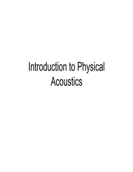 Introduction to Physical Acoustics Class Webpage