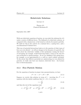 Relativistic Solutions 11.1 Free Particle Motion