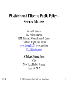 Physicists and Effective Public Policy – Science Matters