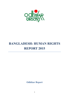 Bangladesh: Human Rights Report 2015