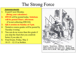 The Strong Force Announcements 1