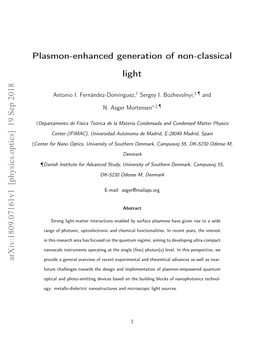 Plasmon-Enhanced Generation of Non-Classical Light Arxiv:1809.07161V1 [Physics.Optics] 19 Sep 2018