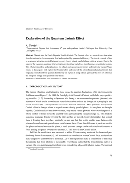 Exploration of the Quantum Casimir Effect