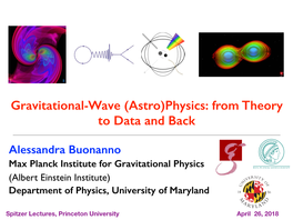 Gravitational-Wave (Astro)Physics: from Theory to Data and Back