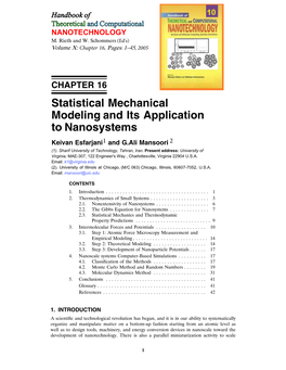 Statistical Mechanical Modeling and Its Application to Nanosystems Keivan Esfarjani 1 and G.Ali Mansoori 2 (1)