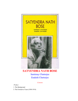 SATYENDRA NATH BOSE Santimay Chatterjee Enakshi Chatterjee