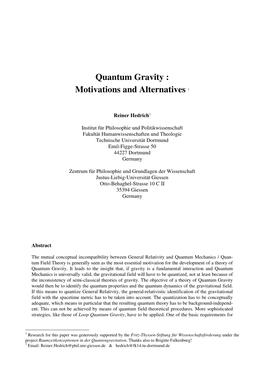 Quantum Gravity : Motivations and Alternatives 1