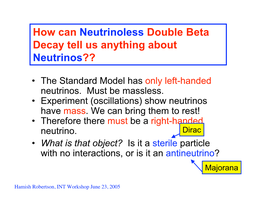 How Can Neutrinoless Double Beta Decay Tell Us Anything About Neutrinos??