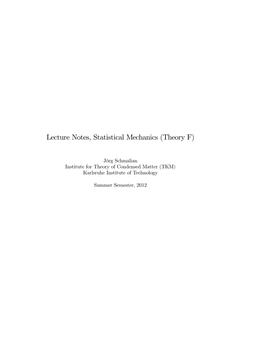 Lecture Notes, Statistical Mechanics (Theory F)