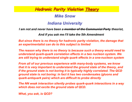 Hadronic Parity Violation Theory