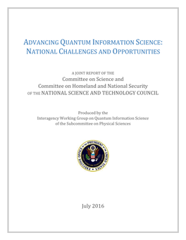 Advancing Quantum Information Science: National Challenges and Opportunities