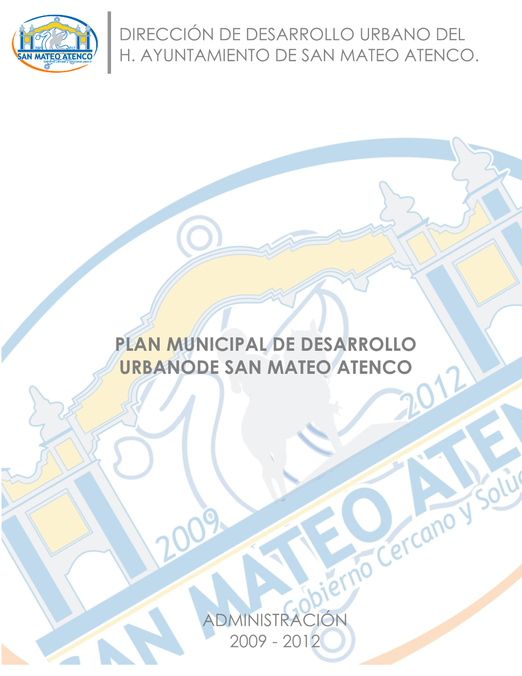 Plan Municipal De Desarrollo Urbanode San Mateo Atenco Docslib