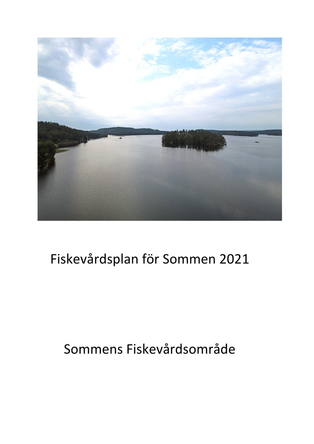 Fiskevårdsplan För Sommen 2021 Sommens Fiskevårdsområde DocsLib