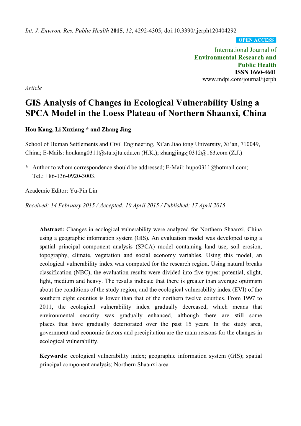 GIS Analysis Of Changes In Ecological Vulnerability Using A SPCA Model