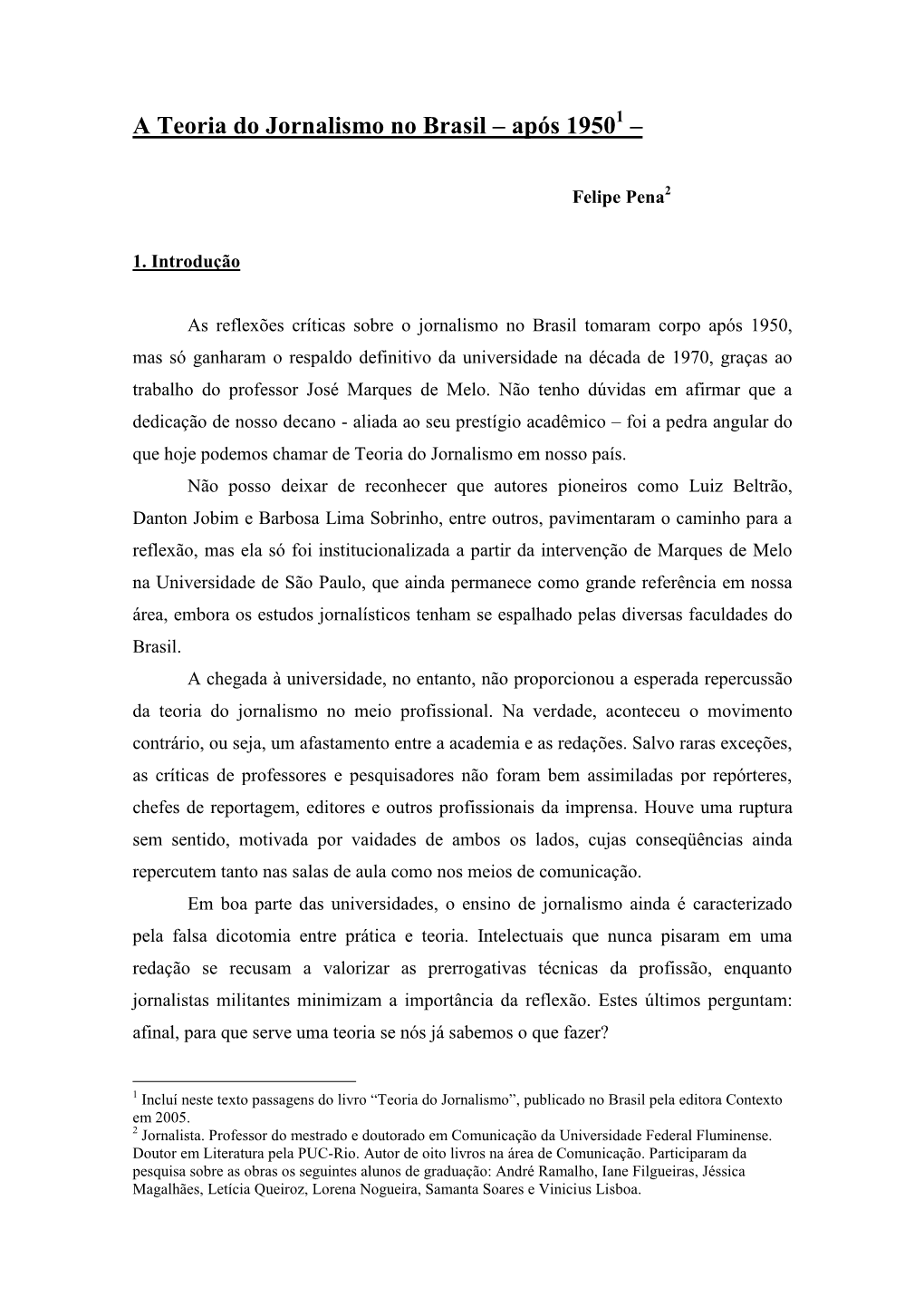 A Teoria Do Jornalismo No Brasil Após 1950 DocsLib