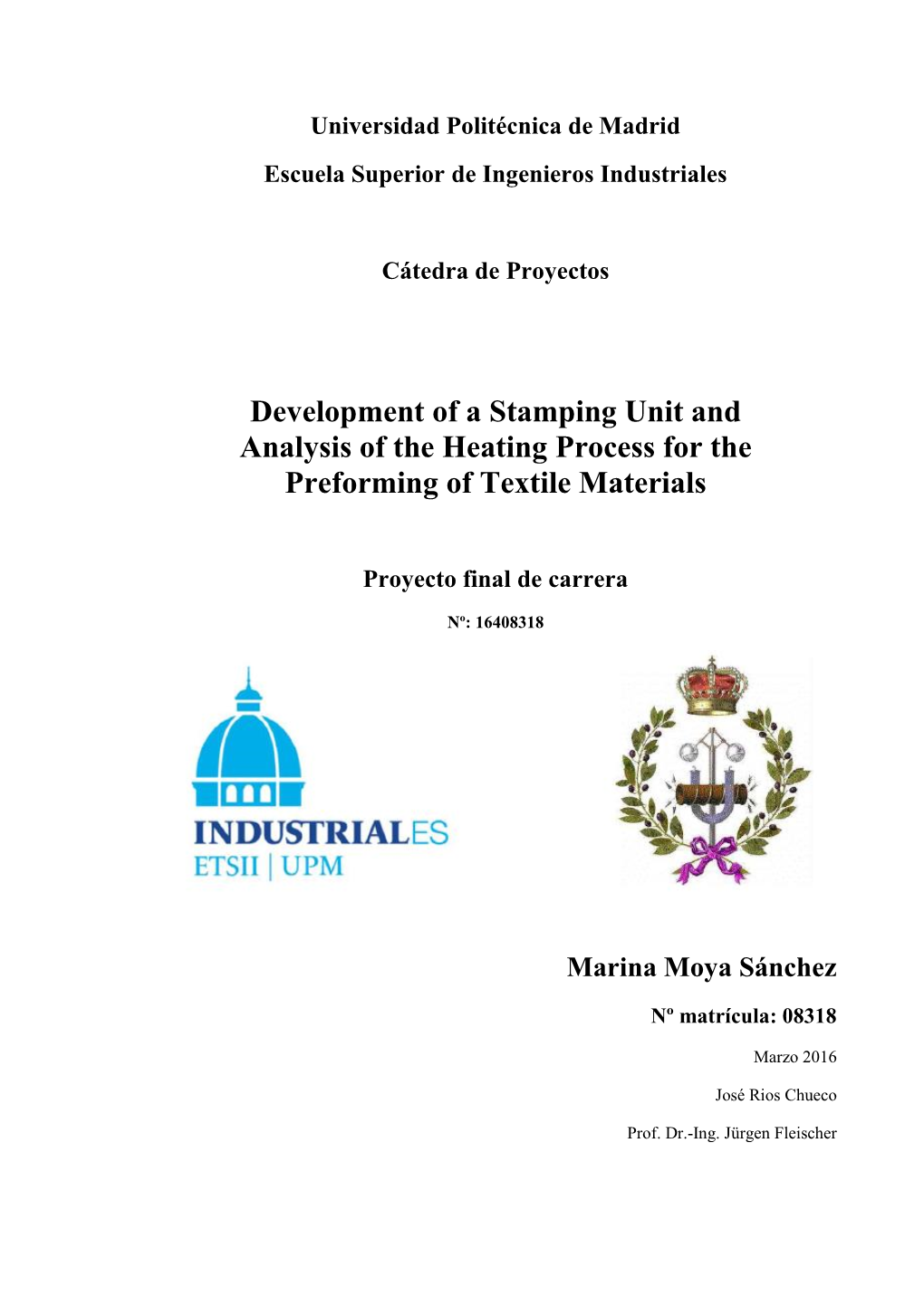 Development of a Stamping Unit and Analysis of the Heating Process for the Preforming of Textile Materials