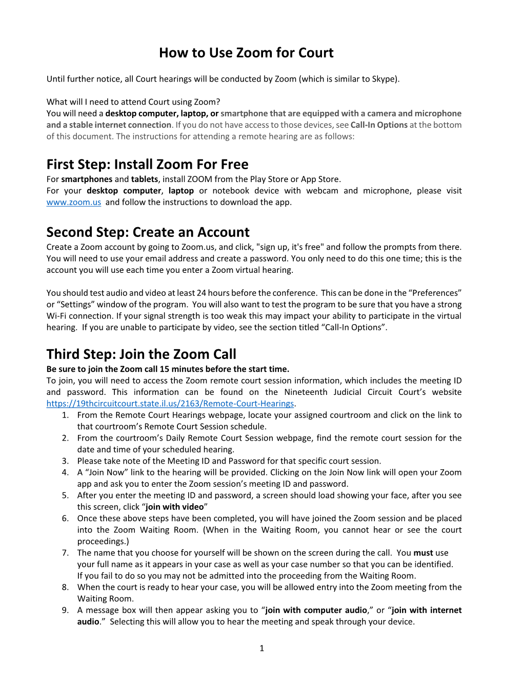 Create an Account Third Step: Join the Zoom Call