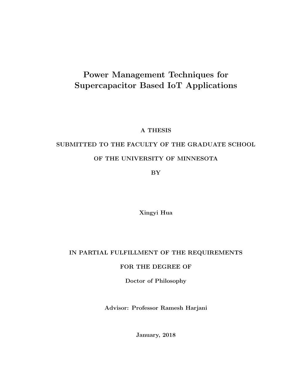 Power Management Techniques for Supercapacitor Based Iot Applications
