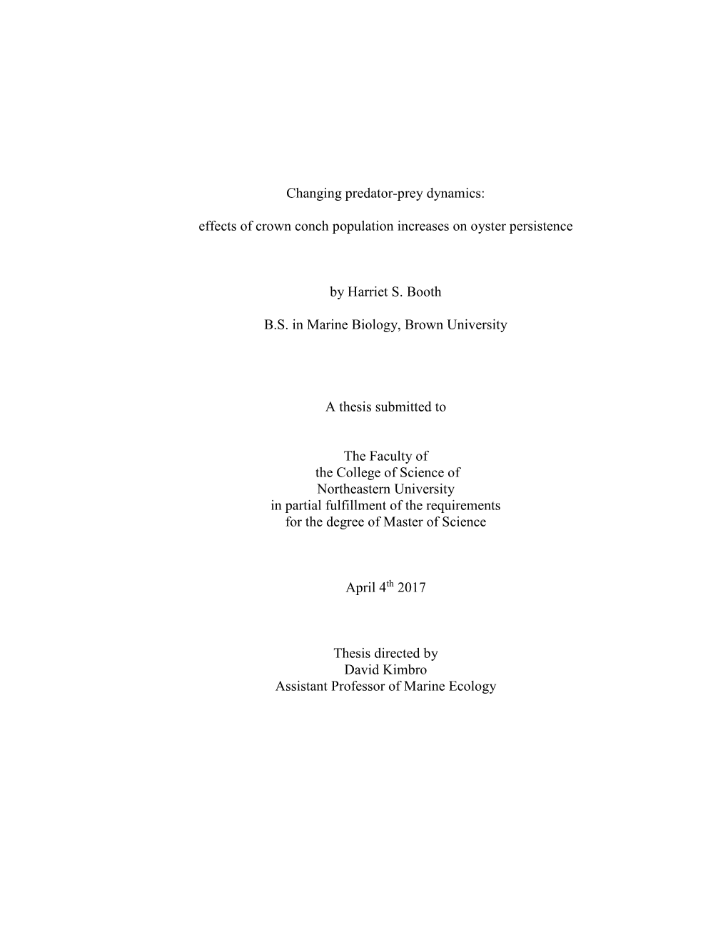 Changing Predator-Prey Dynamics: Effects of Crown Conch Population Increases on Oyster Persistence