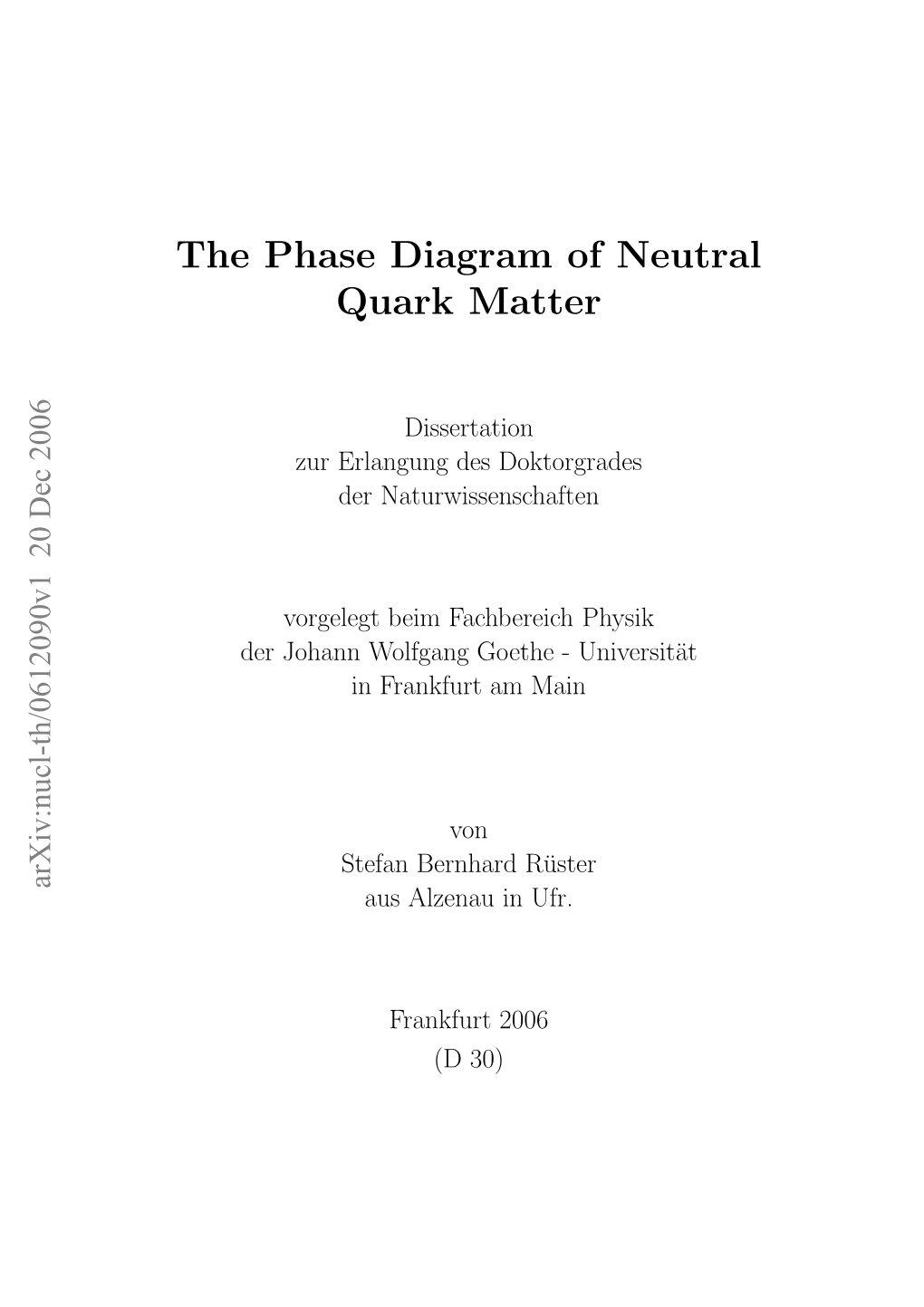 The Phase Diagram of Neutral Quark Matter 41 2.1 Thephasediagramofmasslessquarks