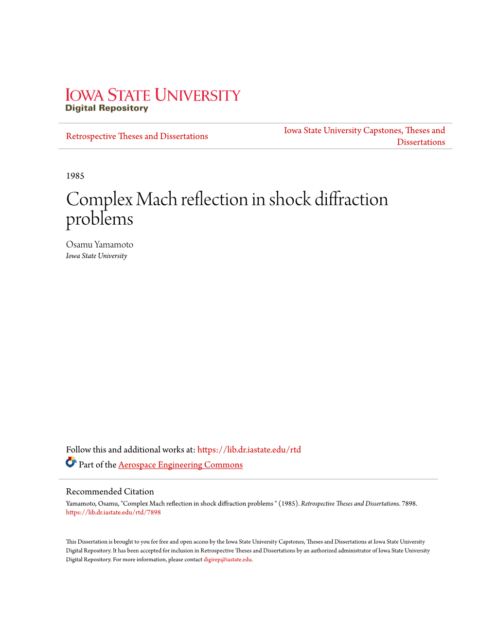 Complex Mach Reflection in Shock Diffraction Problems Osamu Yamamoto Iowa State University