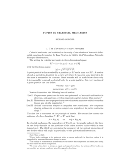 TOPICS in CELESTIAL MECHANICS 1. the Newtonian N-Body Problem