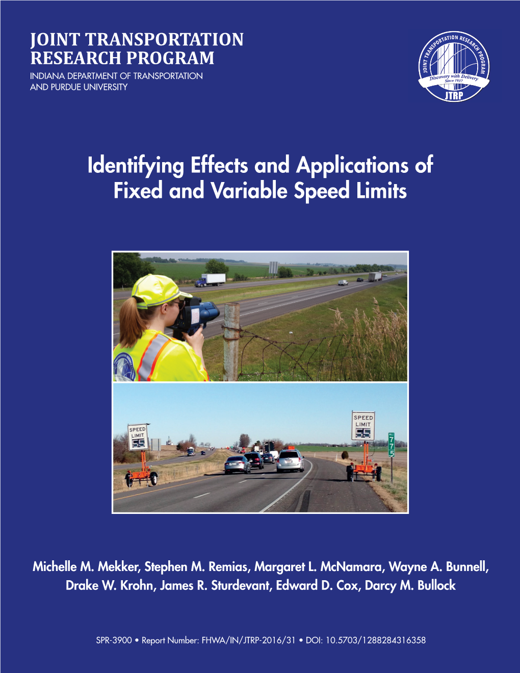 Identifying Effects And Applications Of Fixed And Variable Speed Limits