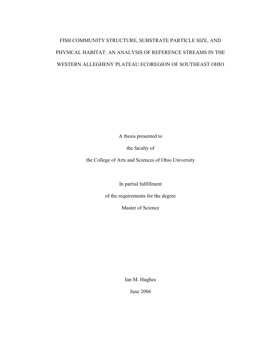 Fish Community Structure, Substrate Particle Size, And