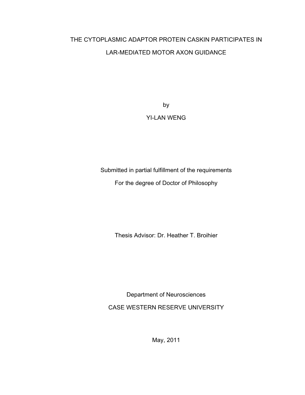 The Cytoplasmic Adaptor Protein Caskin Participates In