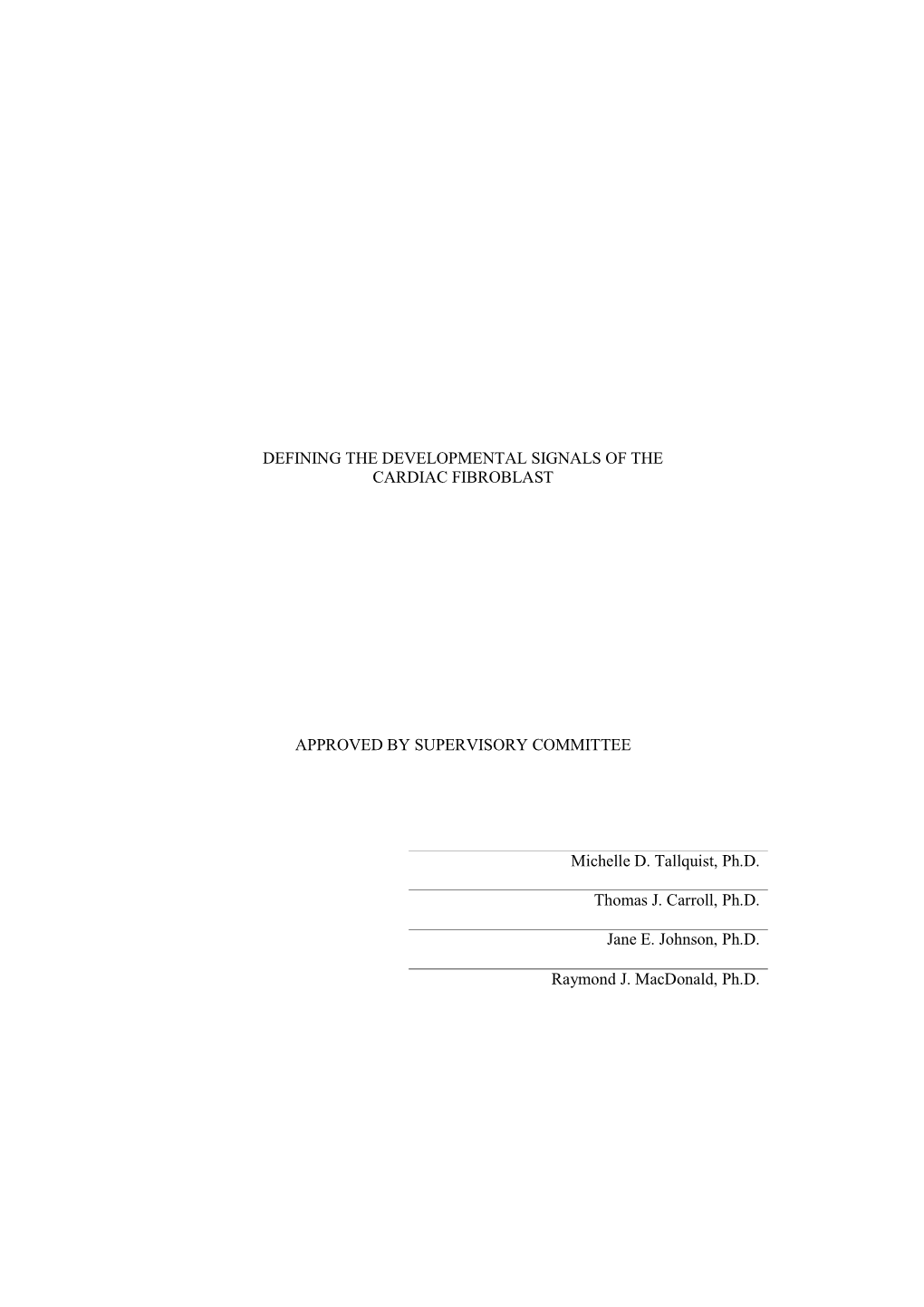 Defining the Developmental Signals of the Cardiac Fibroblast