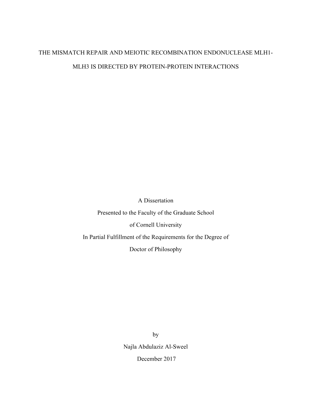 The Mismatch Repair and Meiotic Recombination Endonuclease Mlh1