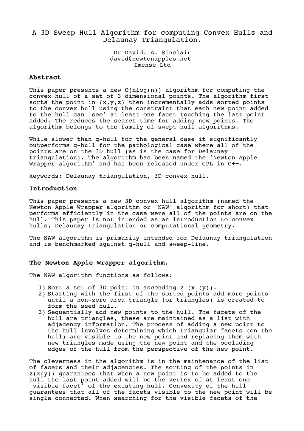 A 3D Sweep Hull Algorithm for Computing Convex Hulls and Delaunay Triangulation
