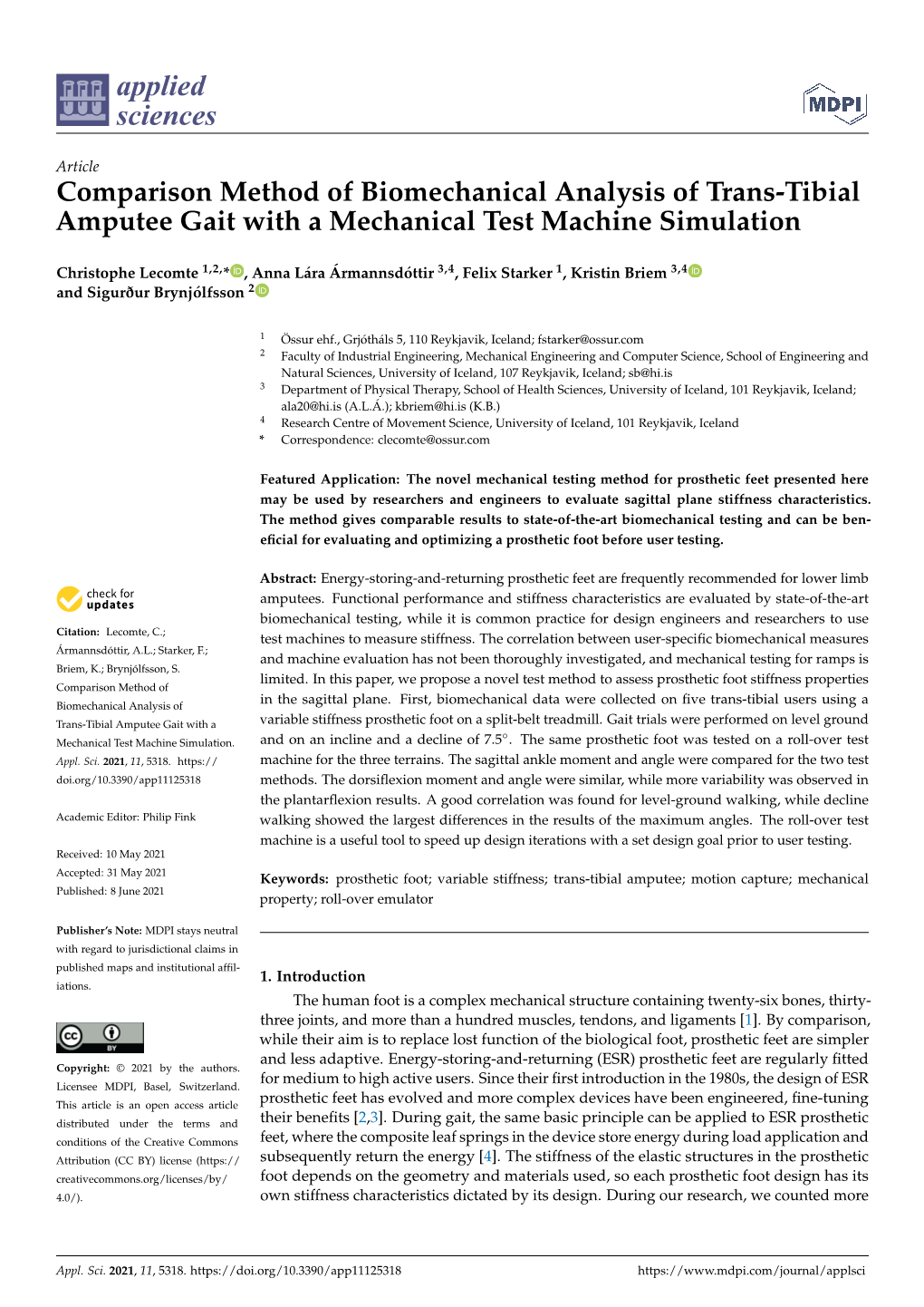 Comparison Method of Biomechanical Analysis of Trans-Tibial Amputee Gait with a Mechanical Test Machine Simulation