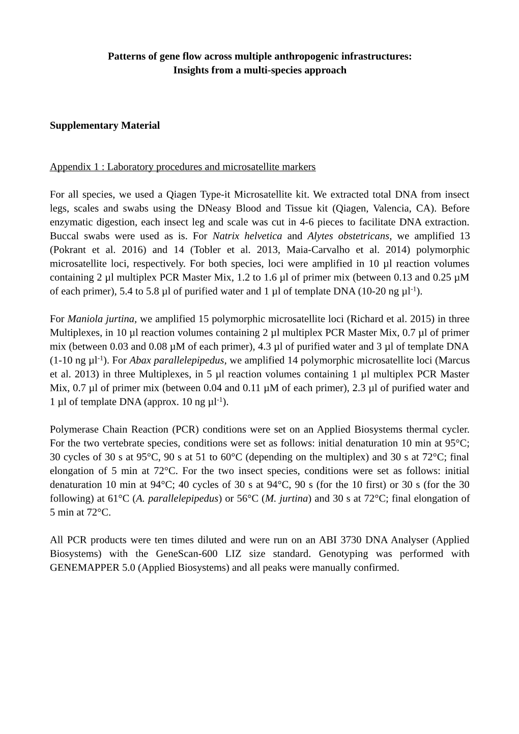 Patterns of Gene Flow Across Multiple Anthropogenic Infrastructures: Insights from a Multi-Species Approach